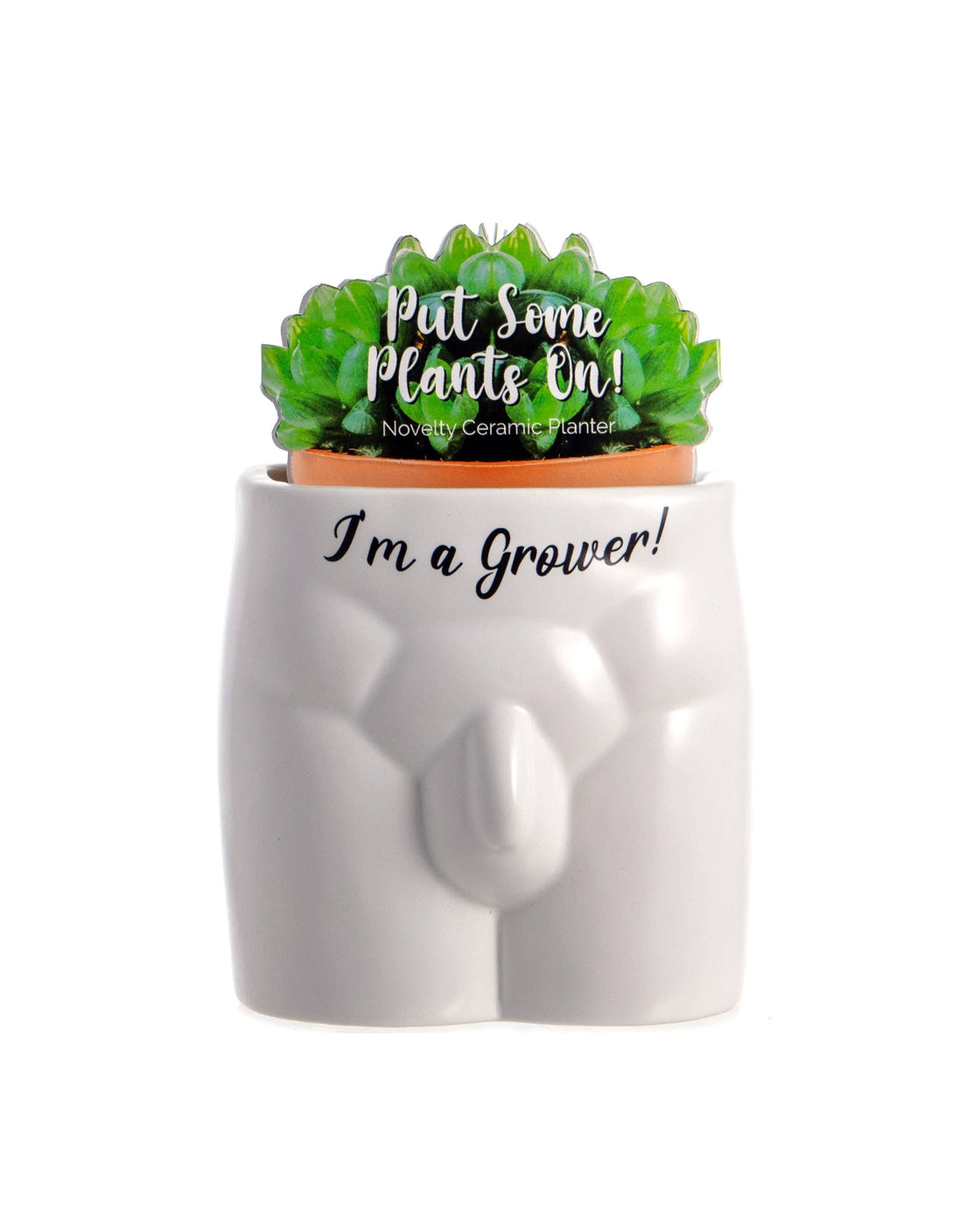 I'm A Grower Put Some Plants On - Novelty Indoor Planter