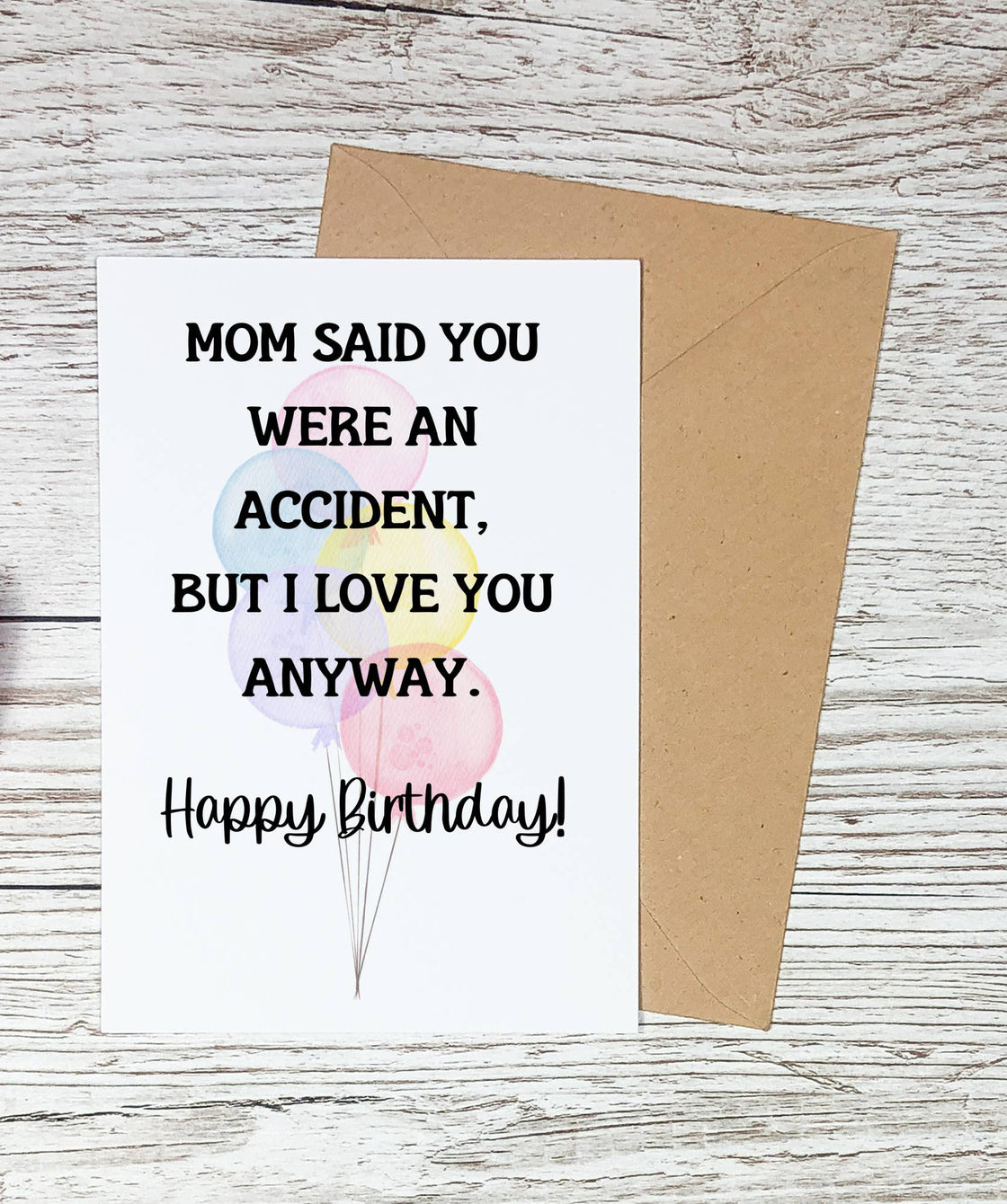 Mom Said Birthday Card