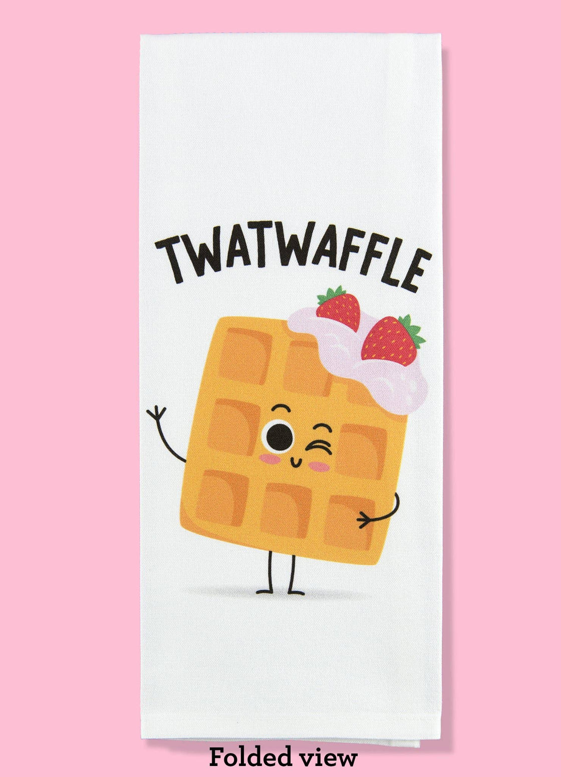 Sassy Dishtowels! - Twatwaffle Dishtowel